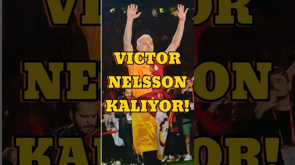Victor Nelsson Kalıyor!