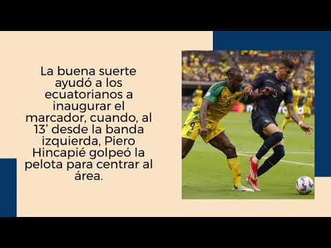 ¡ECUADOR VENCIO A JAMAICA PARA METERSE EN LA PELEA POR LA CLASIFICACIÓN A CUARTOS!