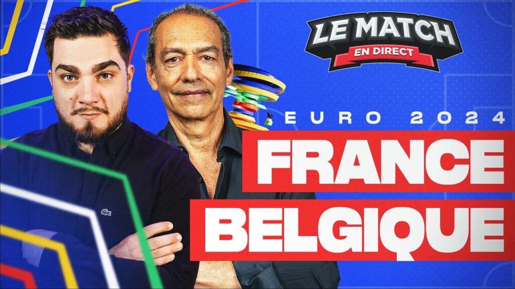 🔴 France - Belgique / Le Match en direct (Euro 2024)