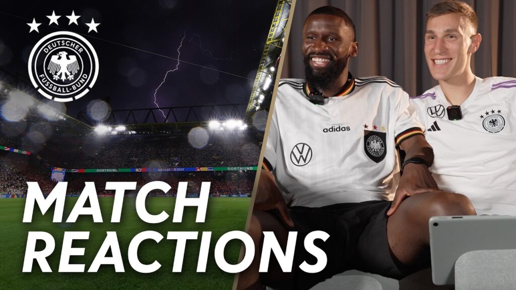 "Ich bin einfach All-In gegangen!" | Match Reactions 🇩🇪🇩🇰 mit Antonio Rüdiger & Nico Schlotterbeck