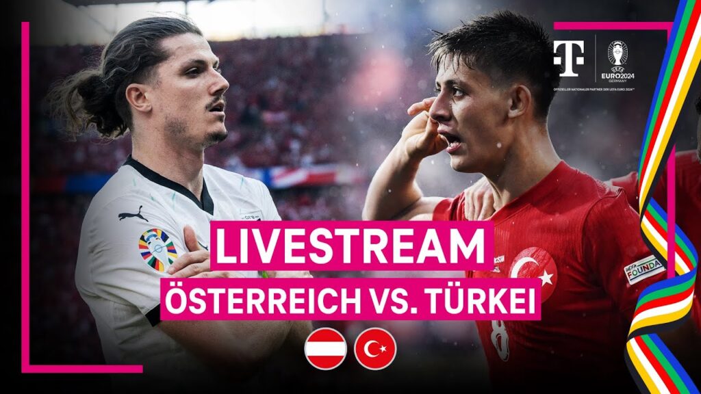 LIVESTREAM: Österreich - Türkei | Achtelfinale | UEFA EURO 2024 | MAGENTA TV