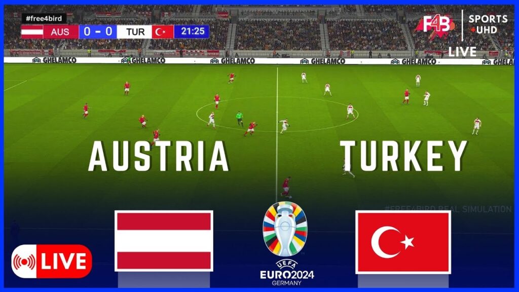 AUSTRIA VS TÜRKEY  LIVE | UEFA EURO 2024 | SIMULATION & LIVE-ERGEBNIS #euro2024 #uefa