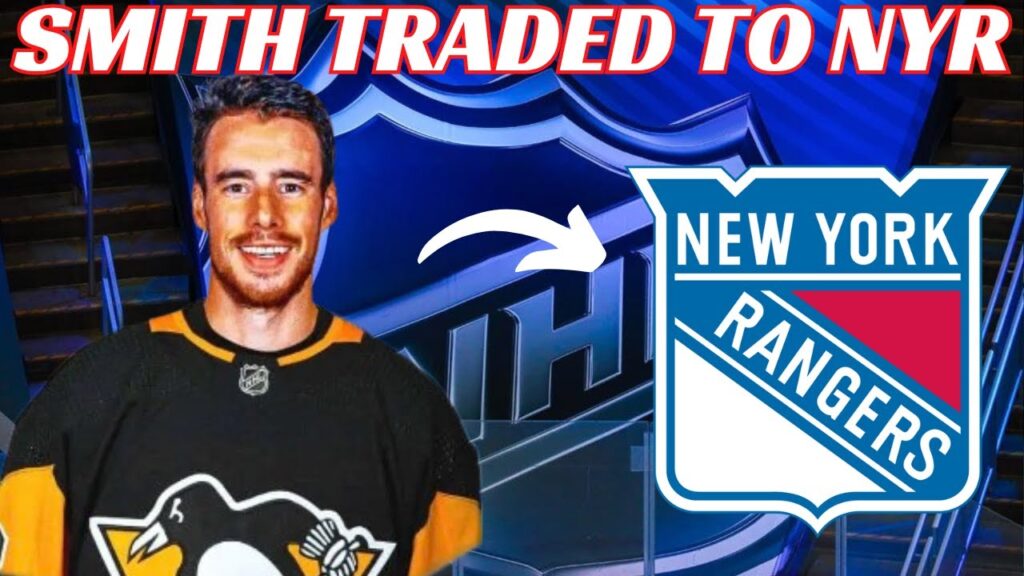 NHL Trade – Penguins Trade Reilly Smith to NY Rangers NHL Trade - Penguins Trade Reilly Smith to NY Rangers