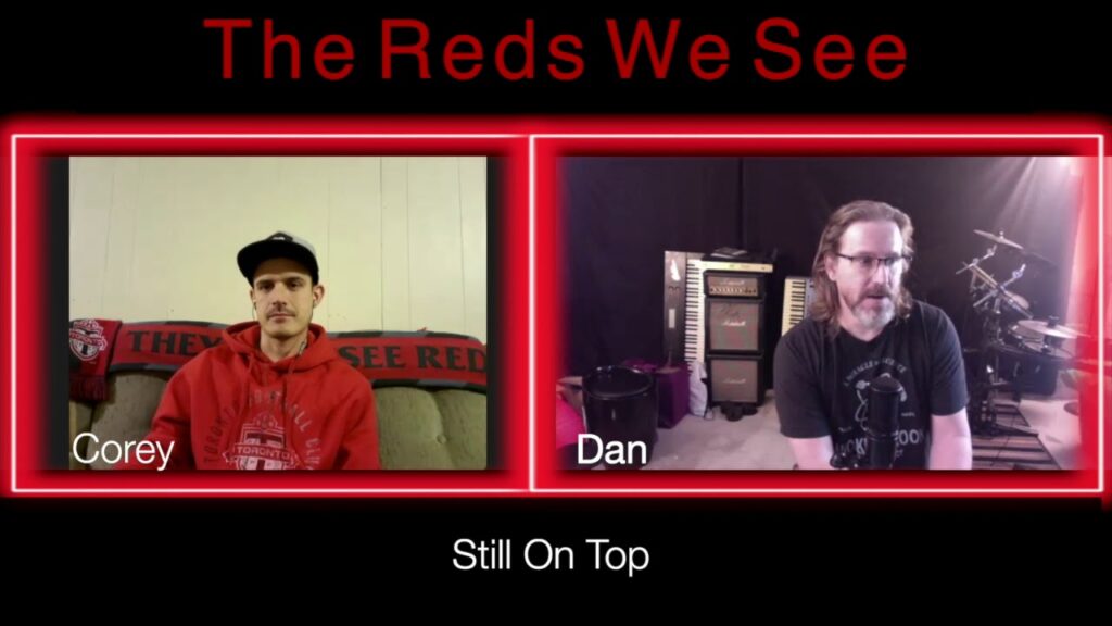 The Reds We See - Toronto FC Still On Top