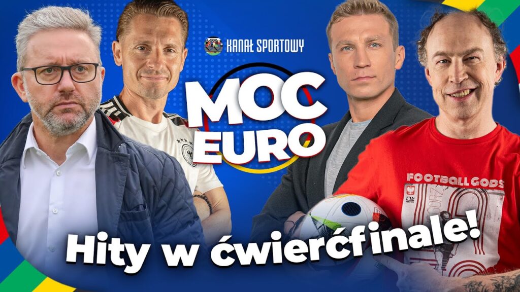 MOC EURO: HITY W 1/4 FINAŁU EURO 2024! KTO JEST FAWORYTEM? POL, BRZĘCZEK, WICHNIAREK, LEWCZUK