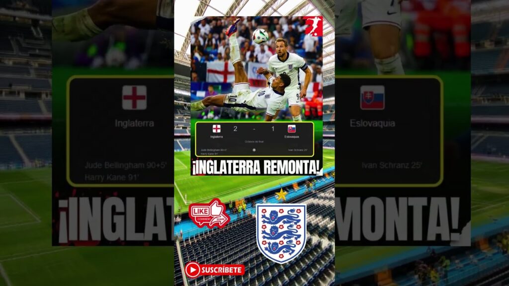 ¡INGLATERRA VENCE A ESLOVAQUIA DE LA MANO DE BELLINGHAM Y KANE!🔥🏴󠁧󠁢󠁥󠁮󠁧󠁿