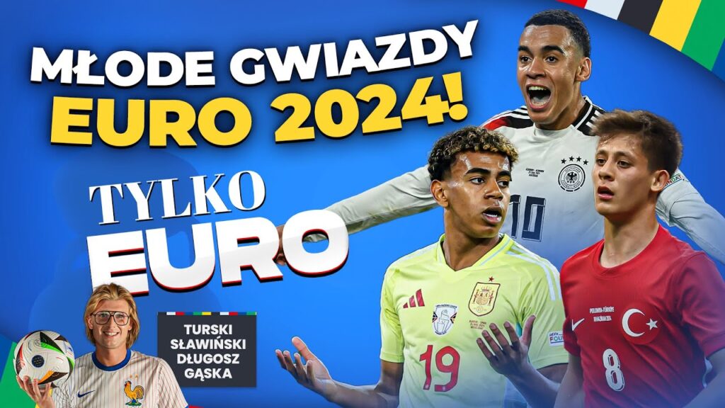 EURO 2024 | OCENIAMY WONDERKIDÓW! HISZPANIA – NIEMCY, PORTUGALIA – FRANCJA: 1/4 FINAŁU + MOC EURO