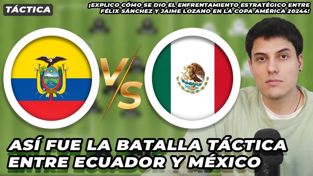 Así fue la lucha táctica en este Ecuador 0-0 México en Copa América | Félix Sánchez vs Jaime Lozano Así fue la lucha táctica en este Ecuador 0-0 México en Copa América | Félix Sánchez vs Jaime Lozano