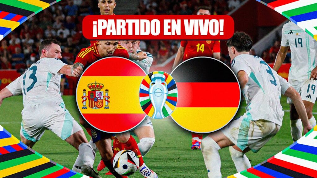 ESPAÑA VS ALEMANIA 🔴 EN VIVO EURO 2024 🏆 LIVE EUROCOPA [EN DIRECTO] 🔴