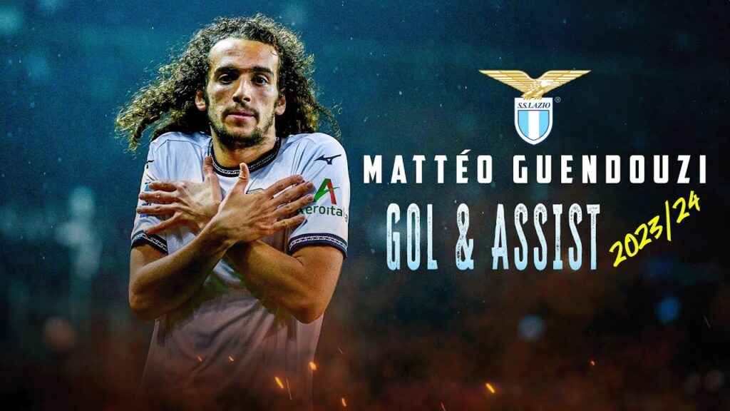 🥶 MATTÉO GUENDOUZI | Gol e assist nella stagione 2023/24