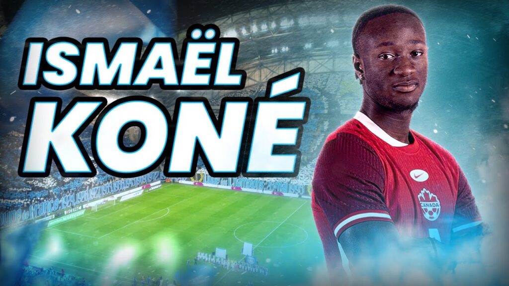 🔵⚪ Qui est ISMAËL KONÉ, le nouveau milieu de l'OM ? 🇨🇦