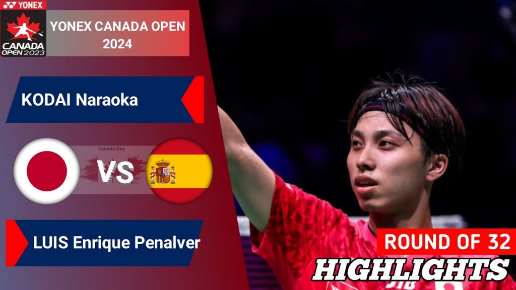 KODAI NARAOKA (JPN) vs (SPAIN) LUIS ENRIQUE PENALVER | CANADA OPEN