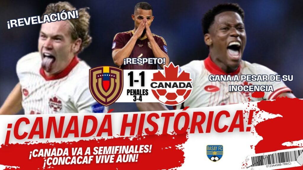 ¡CANADA ENTRE LOS PRIMEROS 4! (¡APRENDE MÉXICO!) / VENEZUELA 1-1 CANADA, PENALES 3-4 CAN(RESUMEN)