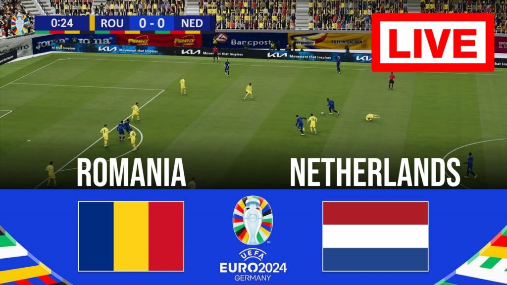 🔴 LIVE : Romania vs Netherlands | UEFA Euro 2024 | Live Match Today | Full Match Streaming