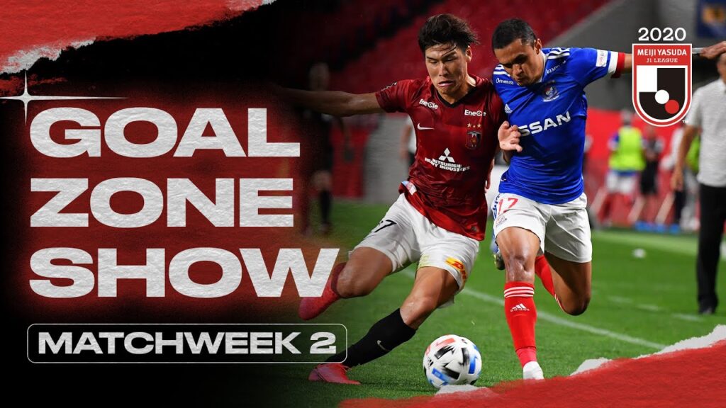 The J1 GOALZONE Show | Matchweek 2 | 2020 | J.LEAGUE