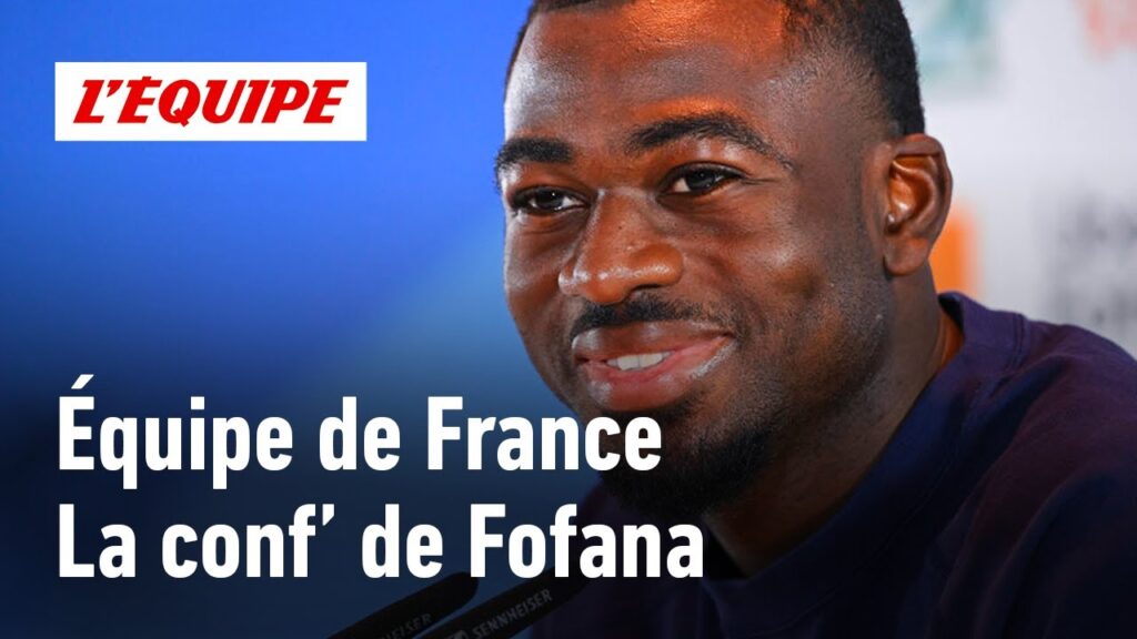 Équipe de France - Youssouf Fofana : "Quand Kylian et Antoine parlent, on les écoute. Point barre."