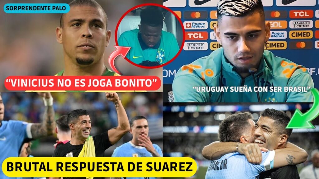💥 SUAREZ DESTRUYE a BRASIL tras MENOSPRECIOS a URUGUAY! RONALDO: “VINICIUS NO ES JOGA BONITO” ❌