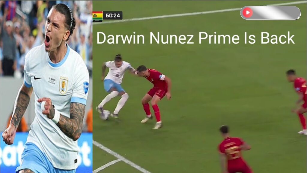 Darwin Nunez VS Bolivia (27/06/2024) Copa America