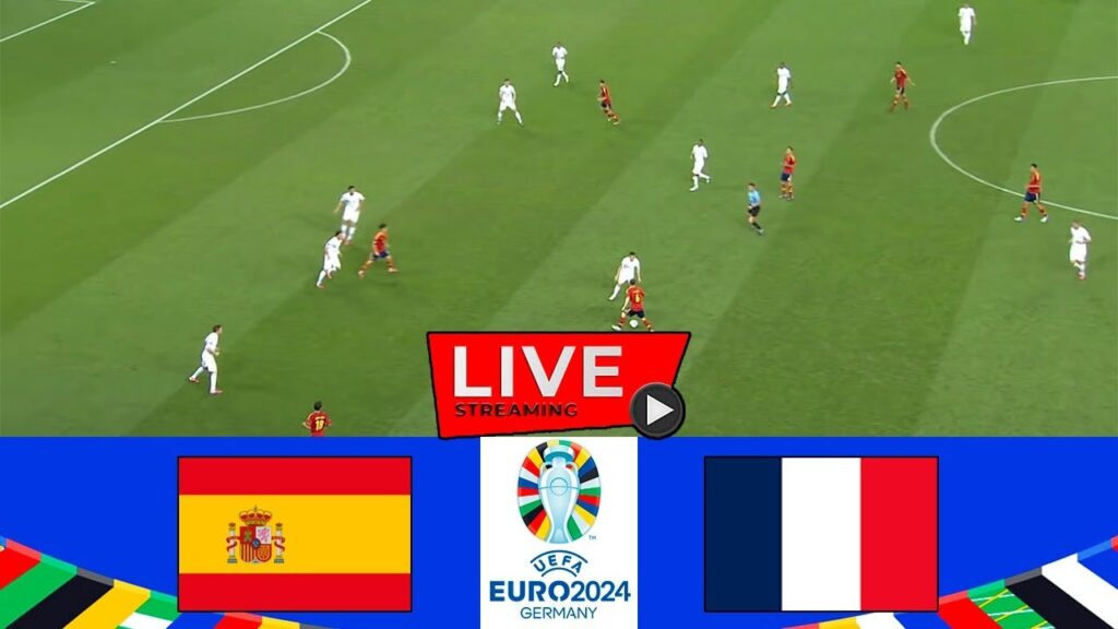 🔴[EN DIRECT] Espagne vs France | UEFA EURO 2024 | En direct spain france