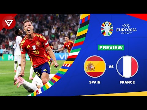 🔴 SPAIN vs FRANCE - Semi Final UEFA EURO 2024 Preview Predictions Lineup Head to Head