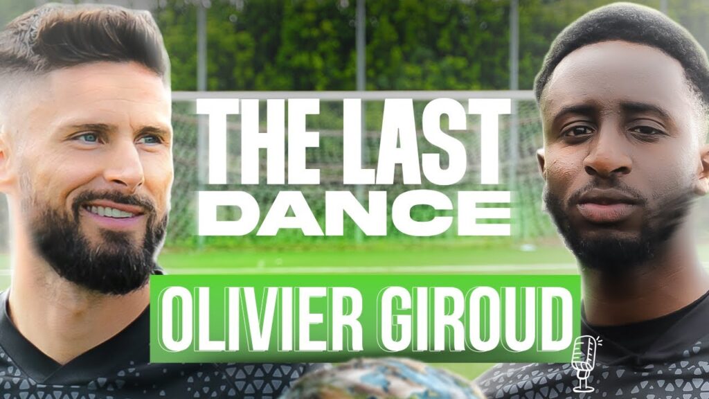 Olivier GIROUD | L’interview dernière danse l "Là où j'ai été le meilleur, c'était dos au mur"
