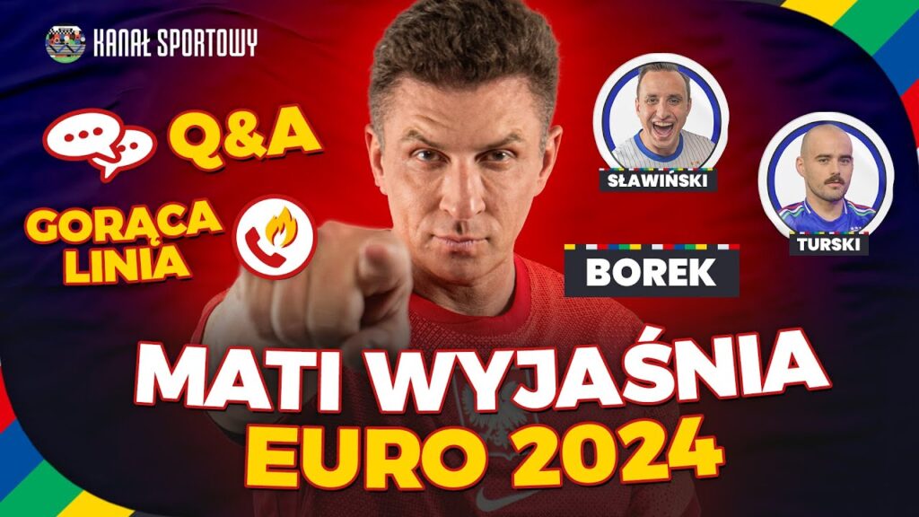 BOREK WYJAŚNIA EURO 2024! HEJT PARK - JESTEŚMY NA TY