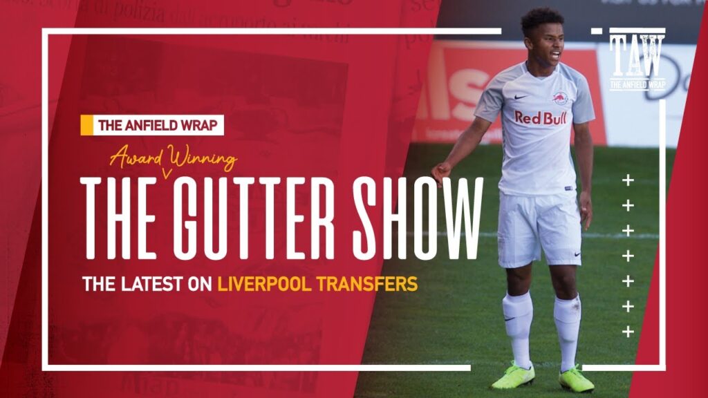 Karim Adeyemi On Liverpool’s Transfer Wish List? | Gutter Video Karim Adeyemi On Liverpool's Transfer Wish List? | Gutter Video