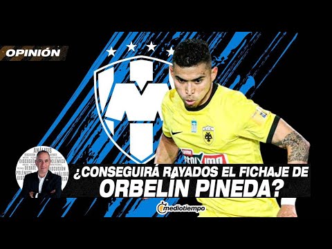 Rayados debe tener paciencia con Orbelín Pineda I Desde el Vestidor con Francisco Arredondo
