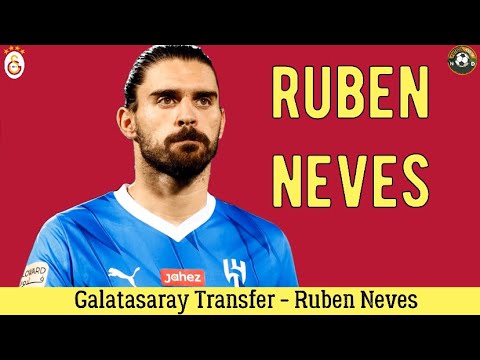 Galatasaray Transfer⚽️Ruben Neves Galatasaray #galatasaray