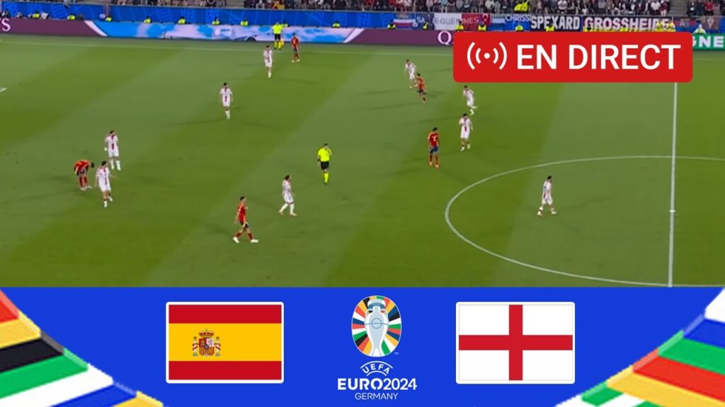 đź”´Espagne vs Angleterre EN DIRECT | EURO 2024 | FINALE | Diffusion Du Match EN DIRECT Aujourd’hui! đź”´Espagne vs Angleterre EN DIRECT | EURO 2024 | FINALE | Diffusion Du Match EN DIRECT Aujourd'hui!