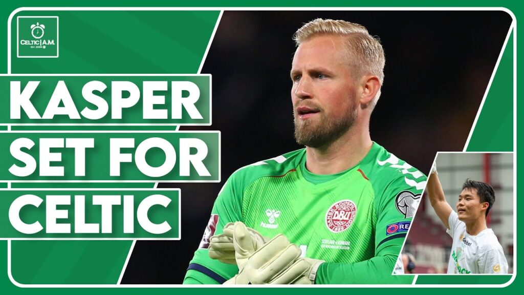 Kasper Schmeichel set for Celtic, Hyeongyu Oh departs & smashing away kit revealed