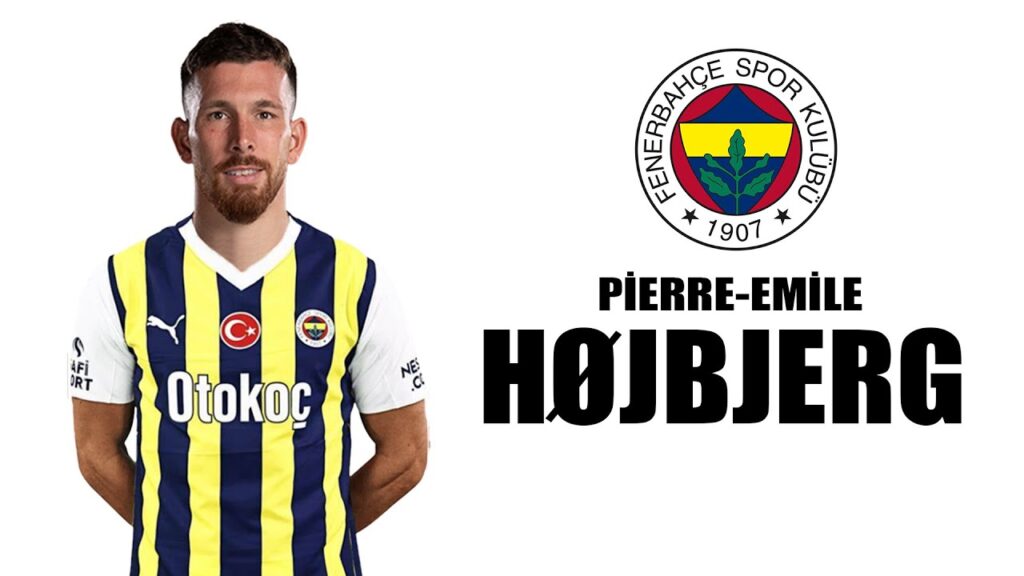 Pierre-Emile Højbjerg 🟡🔵 Welcome to Fenerbahçe ● Skills | 2024 | Amazing Skills | Assists & Goals |