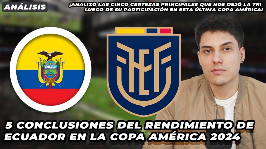 Cinco conclusiones del rendimiento de Ecuador en la Copa América 2024 | Nuevo DT de Ecuador