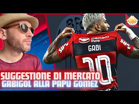 🔴🔵 SUGGESTIONE CARIOCA: GABIGOL, UN COLPO ALLA PAPU GOMEZ. SI ATTENDE IOANNIDIS. A VALLES IL 22/7