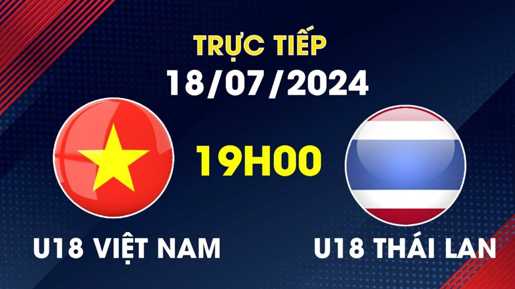 🔴 Trực Tiếp | U18 Việt Nam - U18 Thái Lan | U18 เวียดนาม - U18 ไทย | Đối Thủ Bất Lực Trước ĐTVN
