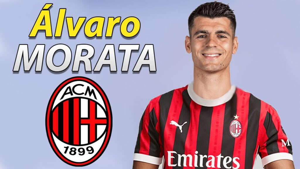 ALVARO MORATA ● WELCOME TO AC MILAN ⚫🔴🇪🇸