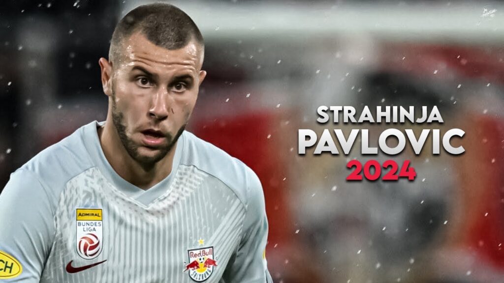 Strahinja Pavlović 2024 – Defensive Skills, Tackles & Goals – RB Salzburg | HD Strahinja Pavlović 2024 - Defensive Skills, Tackles & Goals - RB Salzburg | HD