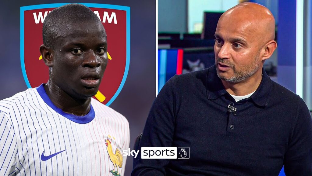West Ham interested in signing N'Golo Kante 😯