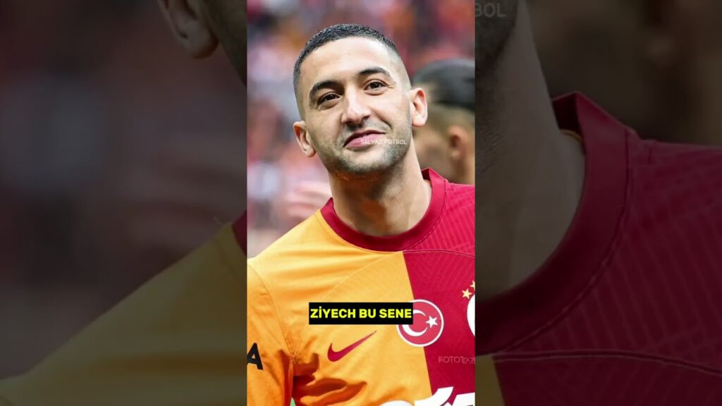 "Hakim Ziyech Galatasaray'da Yeni Bir Başlangıç"
