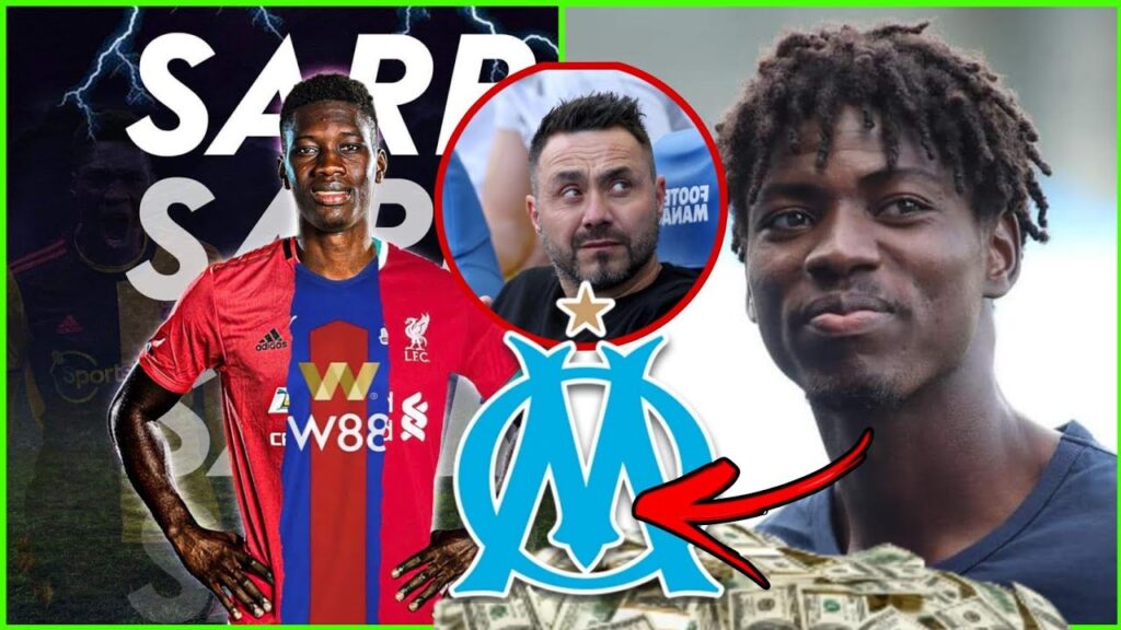 😱Ismaïla Sarr va signer au Crystal Palace dernier détail De Zerbi veut Abdoulaye Niakhaté OM, info+