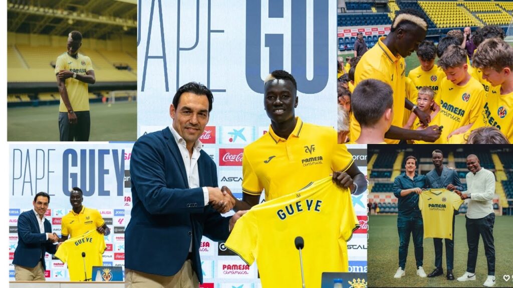 Pape gueye présenté officiellement comme un nouveau joueur de villareal 🟡