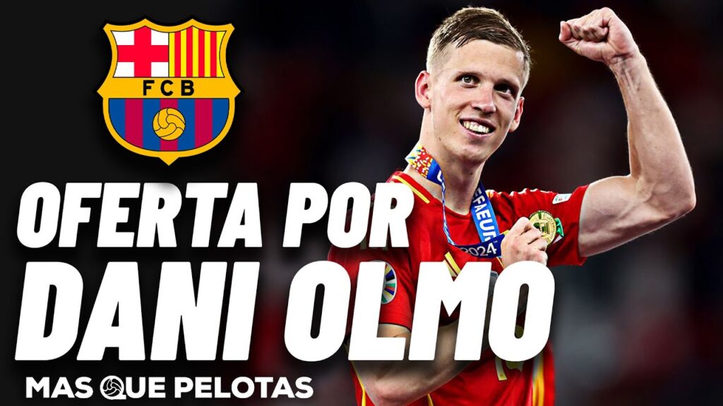 💣BOMBAZO: OFERTA OFICIAL POR DANI OLMO