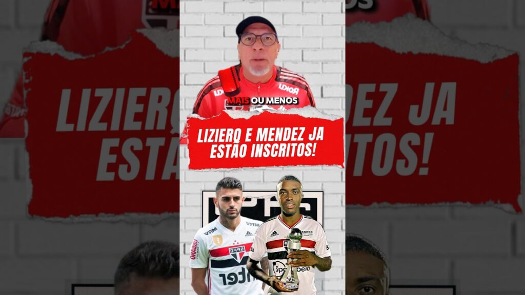 Liziero e Jhegson Mendez Estão INSCRITOS, e Já PODEM JOGAR! #shorts #saopaulofc #spfc #sãopaulofc