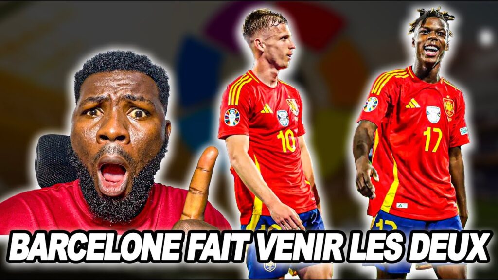 Incroyable Nico Williams et Daniel Olmo arrive au FC Barcelone ??