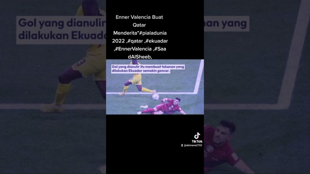 Hasil laga Qatar vs Ekuador.#pialadunia2022 ,#qatar ,#ekuadar,#EnnerValencia ,#SaadAlSheeb,