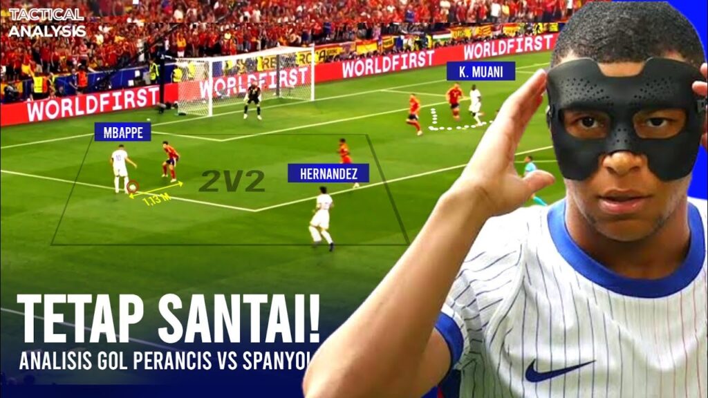 Santai Tapi Mematikan! Analisis Gol Perancis Melawan Spanyol!
