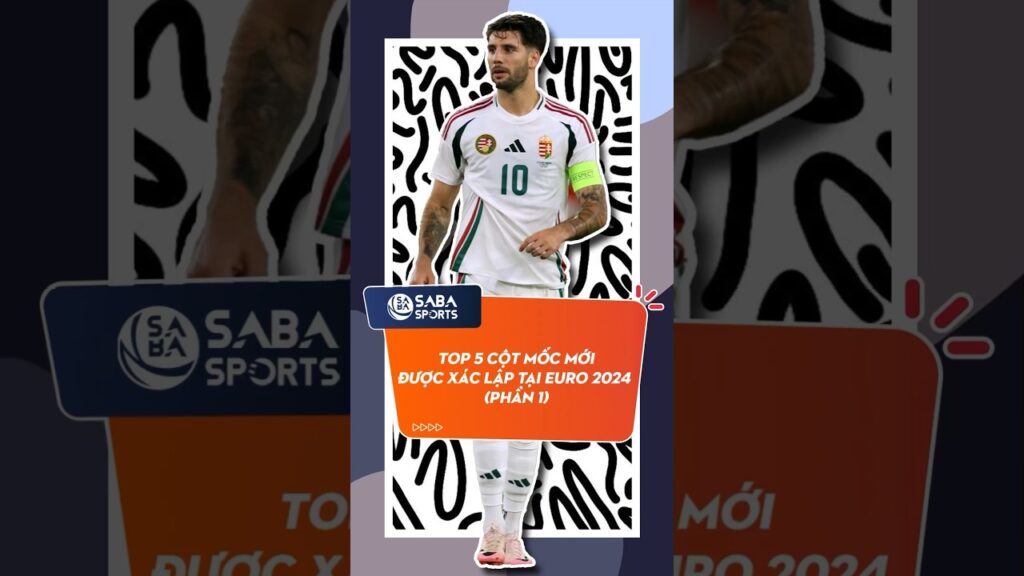 Top 5 cột mốc mới được xác lập tại Euro 2024 (P1) #sabasports #sabavn #football #shorts #euro2024