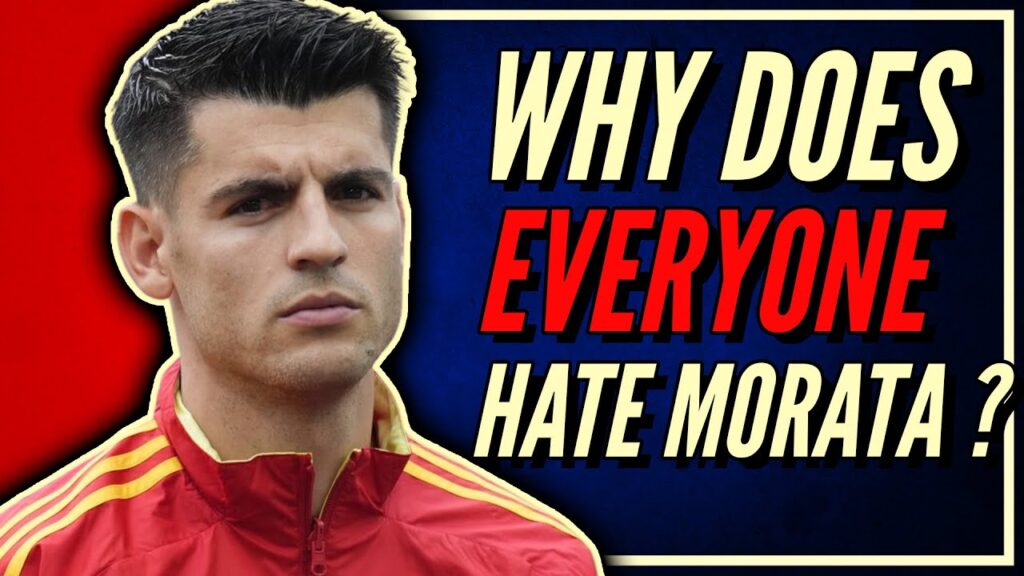 The Curious Case Of Alvaro Morata : A Player Loved By No One