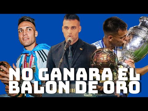 POR ESTO LAUTARO MARTINEZ NO VA A GANAR EL BALON DE ORO