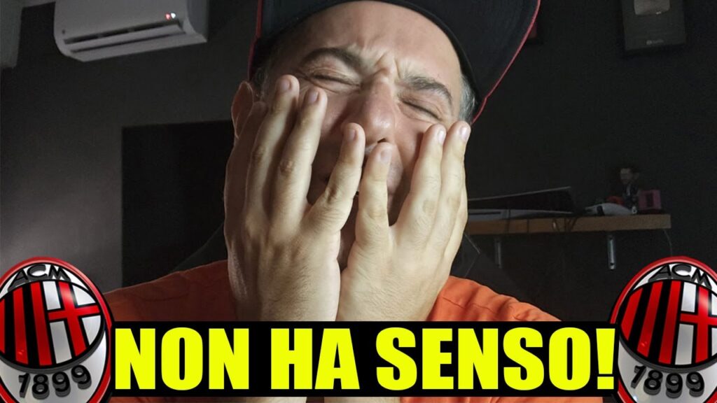 [FOLLIA ASSURDA] NON HA SENSO!! NON VI AZZARDATE!! || News Milan